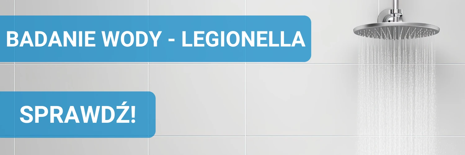 Baner dotyczący badania wody (CWU) pod kątem bakterii Legionella sp. Na zdjęciu jest tekst CTA oraz deszczownica.